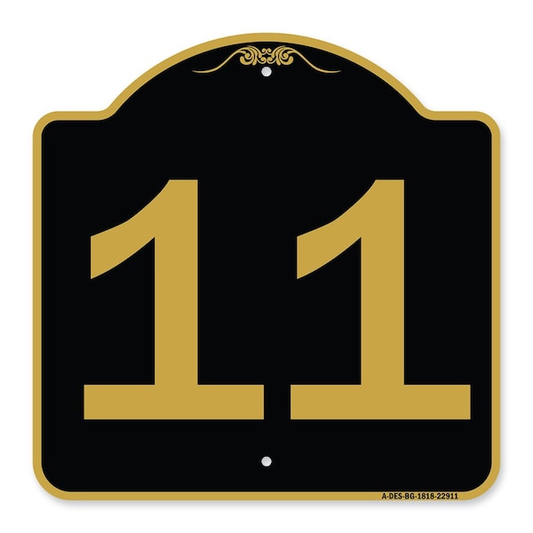 Signmission Designer Series Sign-Sign W/ Number 11, Black & Gold Aluminum Sign, 18" x 18", BG-1818-22911 A-DES-BG-1818-22911 - main